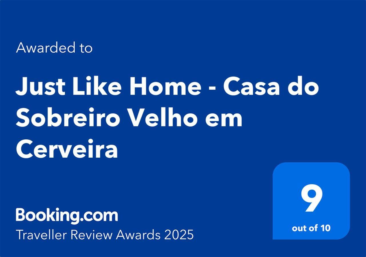 Just Like Home - Casa Do Sobreiro Velho Em Cerveira Vila Nova de Cerveira Bagian luar foto